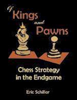 Of Kings and Pawns