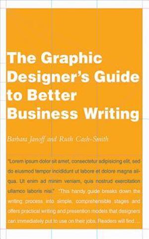 The Graphic Designer's Guide to Better Business Writing