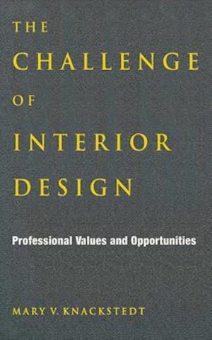 The Challenge of Interior Design