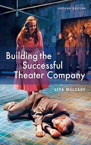 Building The Successful Theater Company