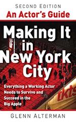 Actor's Guide, An - Making It In New York City