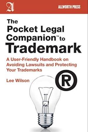 The Pocket Legal Companion to Trademark