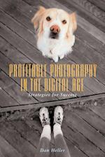 Profitable Photography in the Digital Age