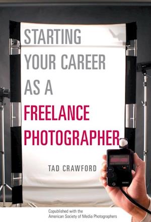 Starting Your Career as a Freelance Photographer