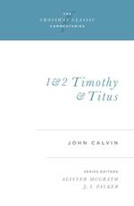 1 and 2 Timothy and Titus