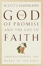 The God of Promise and the Life of Faith