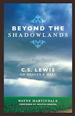Beyond the Shadowlands