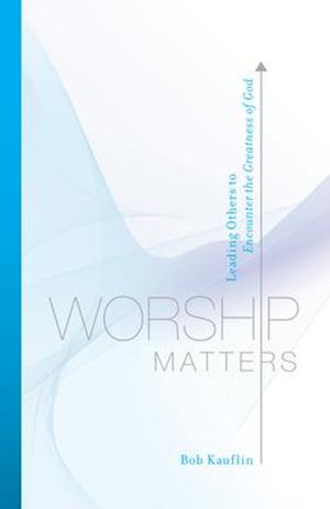 Worship Matters