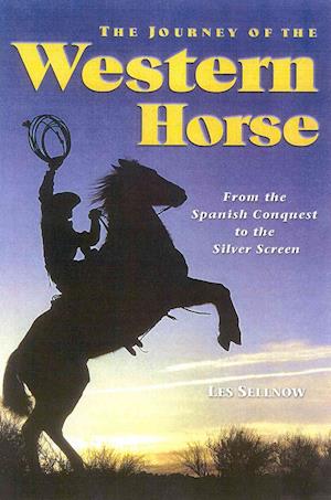 The Journey of the Western Horse