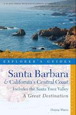 Explorer's Guide Santa Barbara & California's Central Coast