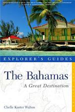 Explorer's Guide Bahamas: A Great Destination