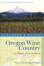 Explorer's Guide Oregon Wine Country