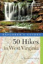 Explorer's Guide 50 Hikes in West Virginia