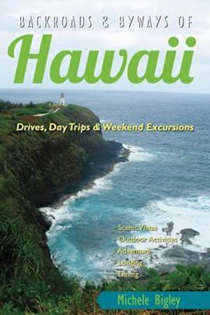 Backroads & Byways of Hawaii