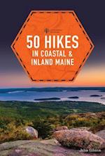 50 Hikes in Coastal and Inland Maine