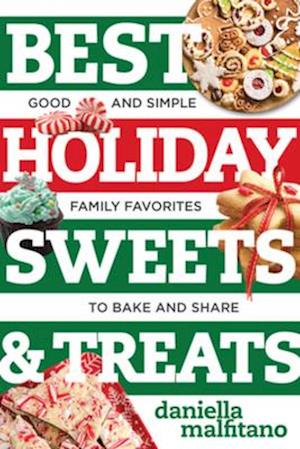 Best Holiday Sweets & Treats