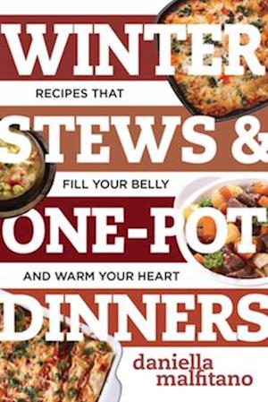 Winter Stews & One-Pot Dinners