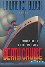 Death Cruise: Crime Stories on the Open Seas 