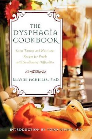 The Dysphagia Cookbook