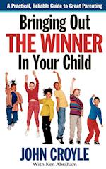 Bringing Out the Winner in Your Child