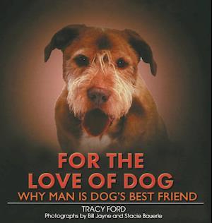 For the Love of Dog