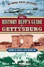 The History Buff's Guide to Gettysburg