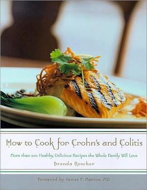How to Cook for Crohn's and Colitis