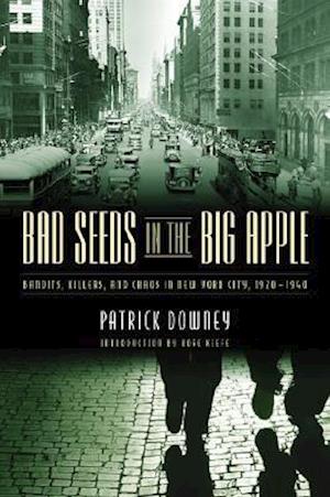 Bad Seeds in the Big Apple