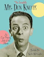 The Incredible Mr. Don Knotts