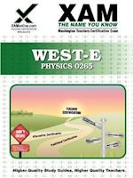 West-E Physics 0265 Teacher Certification Test Prep Study Guide