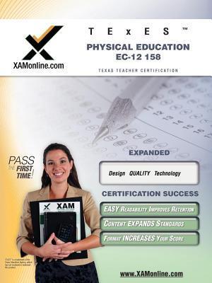 Texes Physical Education EC-12 158 Teacher Certification Test Prep Study Guide