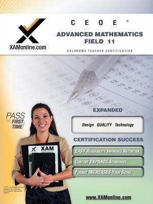 Ceoe Osat Advanced Mathematics Field 11 Teacher Certification Test Prep Study Guide