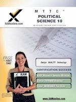Mttc Political Science 10 Teacher Certification Test Prep Study Guide