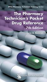 Pharmacy Technician's Pocket Drug Reference