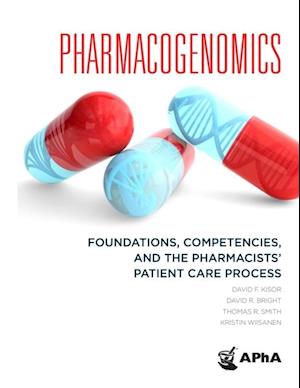 Pharmacogenomics: Foundations, Competencies, and the Pharmacists' Patient Care Process