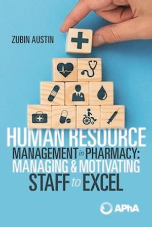 Human Resource Management in Pharmacy