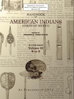 Handbook of American Indians Volume 3