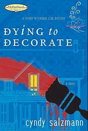 Dying to Decorate, 1