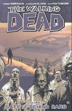 The Walking Dead Volume 3