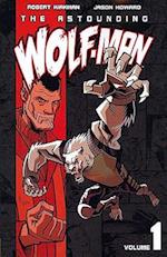 The Astounding Wolf-Man, Volume 1
