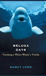 Beluga Days