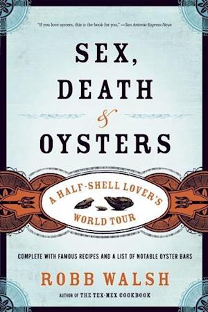 Sex, Death and Oysters