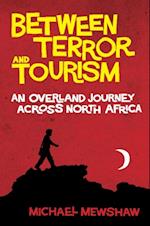 Between Terror and Tourism
