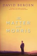 The Matter with Morris