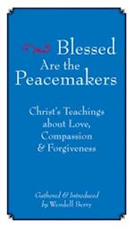 Blessed Are the Peacemakers