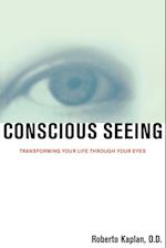 Conscious Seeing