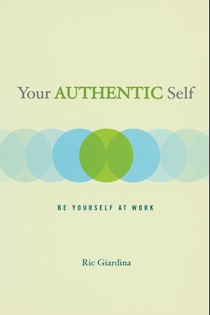 Your Authentic Self