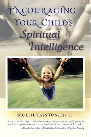 Encouraging Your Child's Spiritual Intelligence