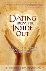 Dating from the Inside Out