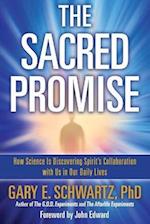 Sacred Promise: How Science Is Discovering Spirit's Collaboration with Us in Our Daily Lives 